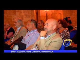 Bari | Acquacoltura e la miticoltura in Puglia