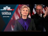 Hillary Clinton acepta la victoria de Donald Trump