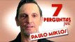 7 perguntas para Paulo Miklos: carreira de ator, Rock In Rio, Seleção e mais