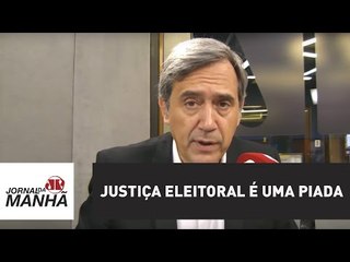 Justiça eleitoral é uma piada | Marco Antonio Villa