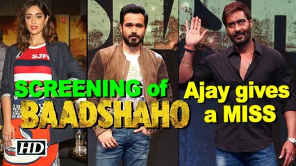 SCREENING of “BAADSHAHO” | Ajay Devgn gives a MISS