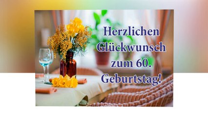 Herzlichen Glückwunsch zum 60. Geburtstag!