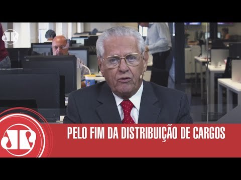 Pelo fim da distribuição de cargos | Joseval Peixoto | Jovem Pan