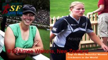 Top 10 Most Beautiful & Hot Women Cricketers in the World