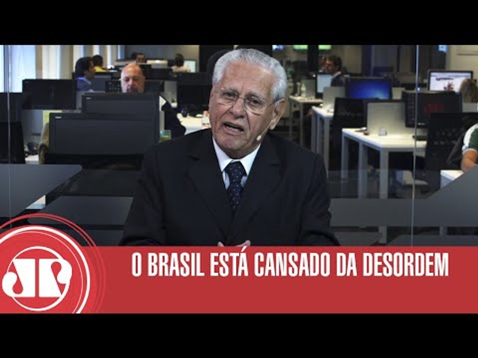 O Brasil está cansado da desordem | Joseval Peixoto | Jovem Pan