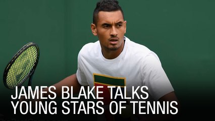 James Blake Talks Young Stars Of Tennis