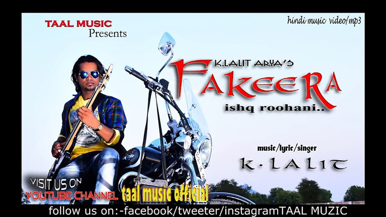 FAKEERA | Ishq Roohani | New Hindi song | Latest Bollywood Song | K. Lalit | Taal Music