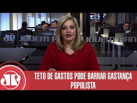 Teto de gastos pode barrar gastança populista | Denise Campos de Toledo | Jovem Pan