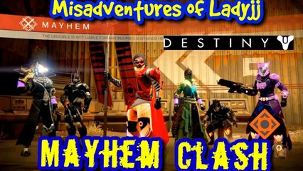 Misadventures of LadyJJ Mayhem Clash