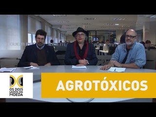 Dois Lados da Moeda: Agrotóxico