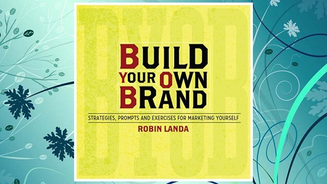 Download PDF Build Your Own Brand: Strategies, Prompts and Exercises for Marketing Yourself FREE