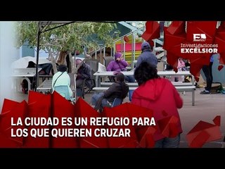 Tijuana Primera Entrega: Refugio de migrantes