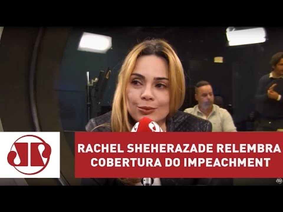 Rachel Sheherazade relembra cobertura do impeachment: "dia histórico" | Jornal da Manhã | Jovem Pan
