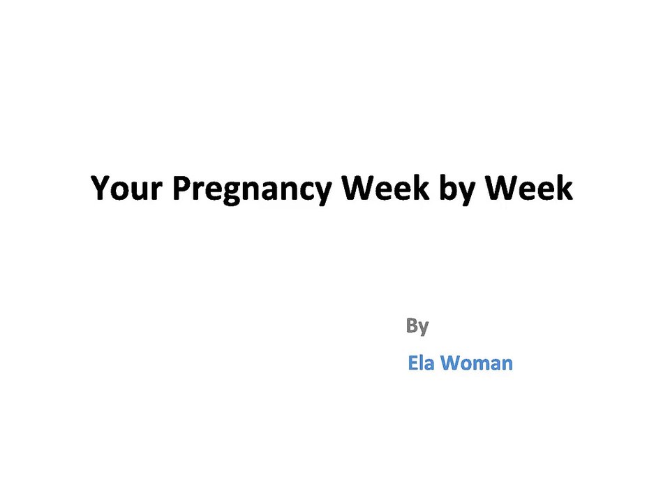 Your Pregnancy Week by Week