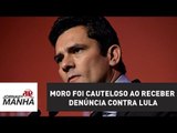 Moro foi cauteloso e técnico ao receber denúncia contra Lula | Joseval Peixoto