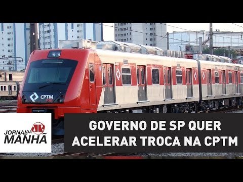Governo de SP quer acelerar troca na CPTM para reduzir falhas | Jornal da Manhã | Jovem Pan