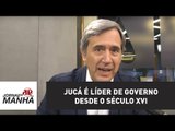 Jucá é líder de governo desde o século XVI | Marco Antonio Villa