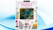 Download PDF An Introduction to Pastels (DK Art School) FREE