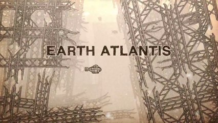 Earth Atlantis - Bande-annonce PAX West 2017