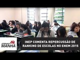 Inep comenta repercussão de ranking de escolas no Enem 2015 | Jornal da Manhã | Jovem Pan