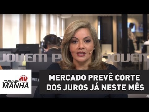 Mercado prevê corte dos juros já neste mês | Denise Campos de Toledo | Jovem Pan