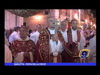Barletta | Festa della croce
