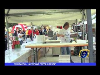 Trinitapoli | 1A Edizione "Pizza in festa"