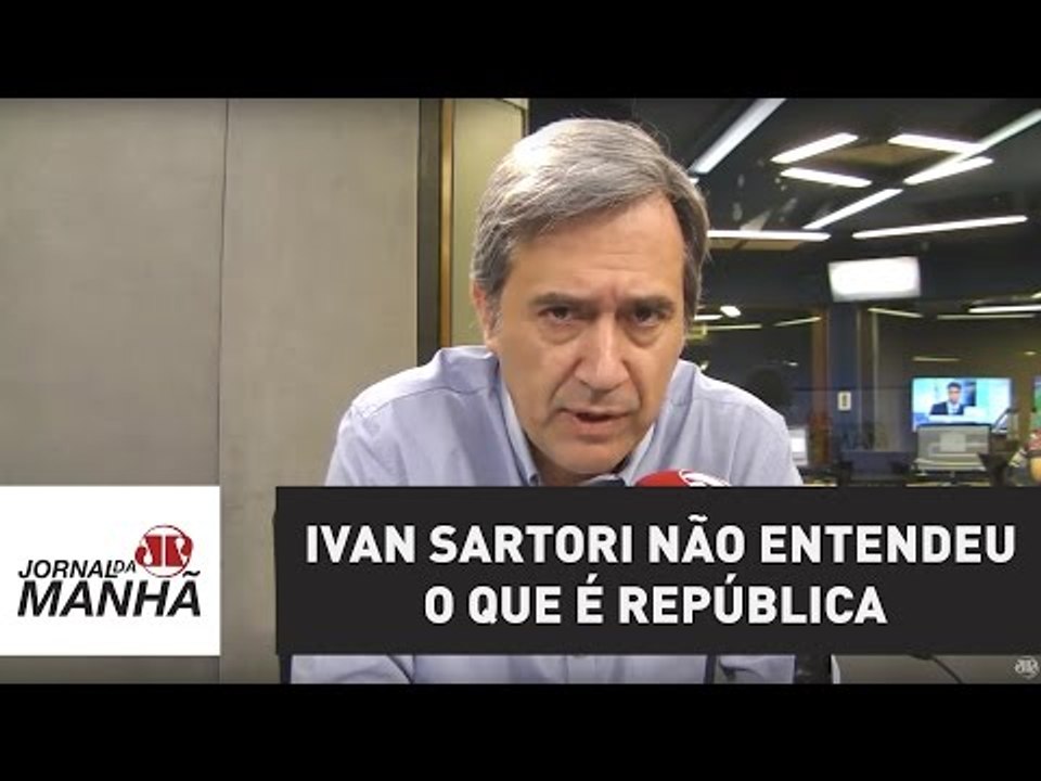 Ivan Sartori não entendeu o que é República | Marco Antonio Villa