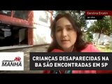 Crianças desaparecidas na BA são encontradas vendendo doces em semáforos de SP | Jornal da Manhã