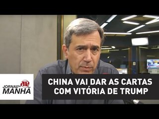 China vai dar as cartas com vitória de Trump | Marco Antonio Villa