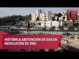 ONU exigen fin de asentamientos israelíes en territorios palestinos