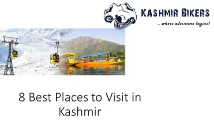 8 Best Places to Visit in Kashmir