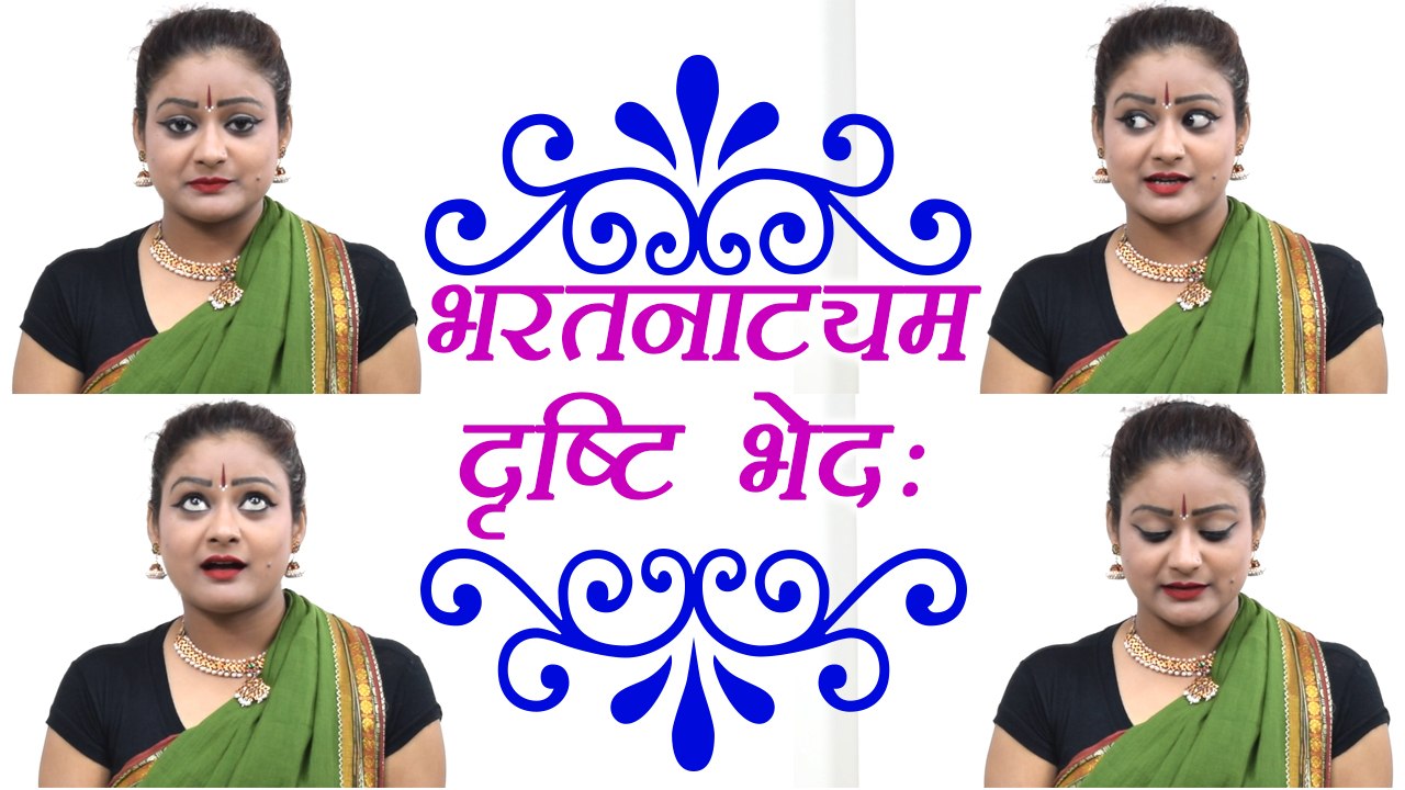 Dance Class Day 9 Bharatnatyam Dance, Drishti Bheda Shloka