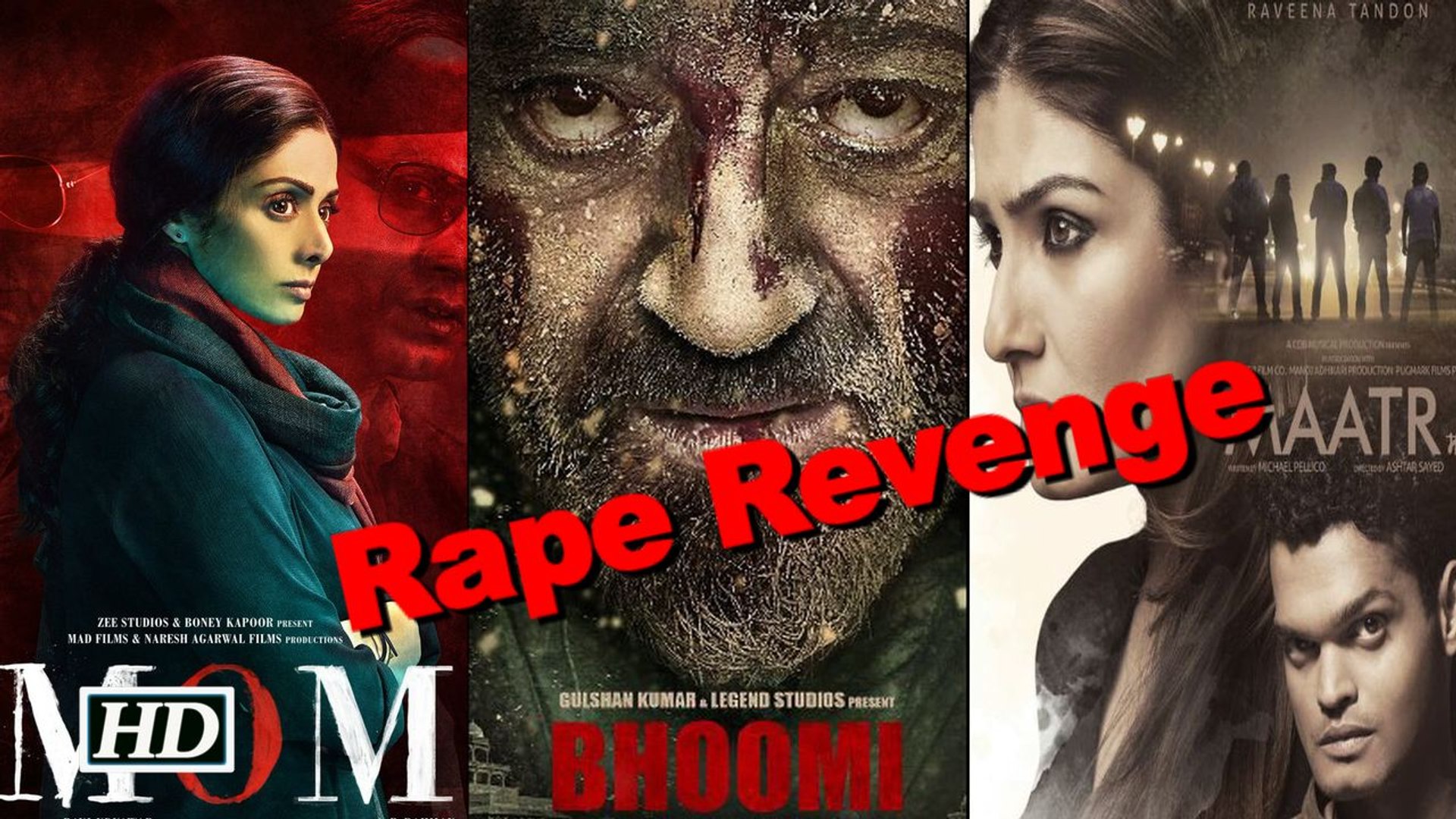 Raveena Tandon Ki Sex Video - Rape Revenge | Maatr, Mom or Bhoomi - video Dailymotion