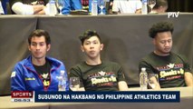 SPORTS BALITA: Susunod na hakbang ng Philippine Athletics Team