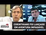 Corinthians foi lançado em aventura impagável | Marco Antonio Villa