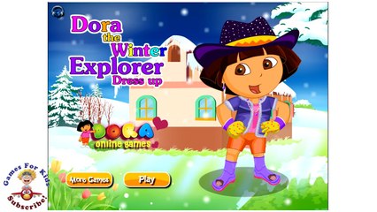 Dora Games  Dora The Winter Explorer Dressup - Games for Kids