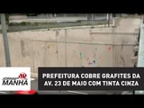 Prefeitura cobre grafites da Av. 23 de Maio com tinta cinza | Jornal da Manhã