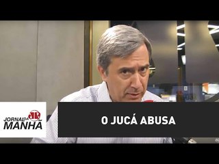 O Jucá abusa | Marco Antonio Villa
