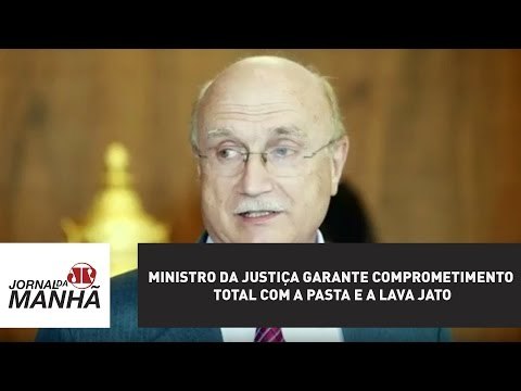 Ministro da Justiça garante comprometimento total com a pasta e a Lava Jato | Jornal da Manhã