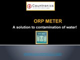 ORP meter: A solution to contamination of water!