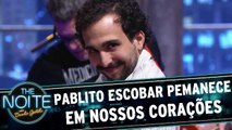 Pablito Escobar permanece em nossos corações