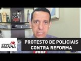 Protesto de policiais contra reforma causa quebra-quebra na Câmara | Jornal da Manhã