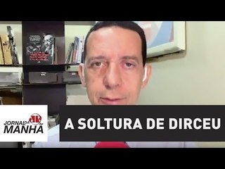 A reação em Brasília após a soltura de Dirceu | Jornal da Manhã