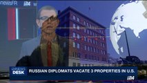 i24NEWS DESK | Russian diplomats vacare 3 properties in U.S | Saturday, September 2nd 2017