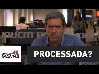 E Dilma, quando vai ser processada? | Marco Antonio Villa