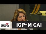 IGP-M de maio tem queda de 0,93% ante recuo de 1,10% em abril | Denise Campos de Toledo