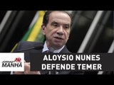 Aloysio Nunes defende Temer e faz apelo para que PSDB continue na base aliada