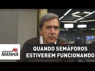 Vou de joelhos da Paulista até a Sé quando semáforos estiverem funcionando | Marco Antonio Villa
