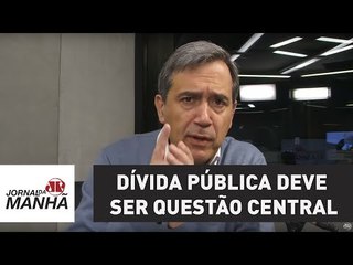 Dívida pública deve ser questão central a ser discutida nas campanhas de 2018 | Marco Antonio Villa